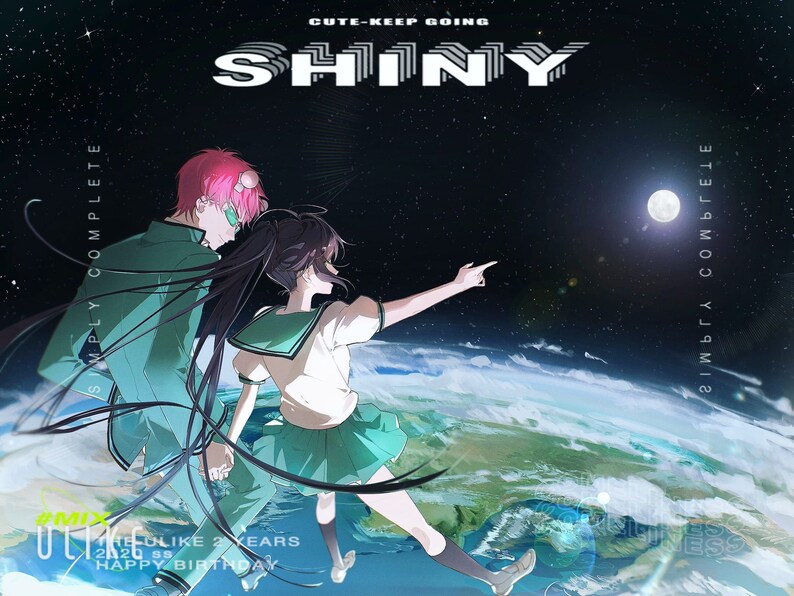 May include: Two anime characters, a boy with pink hair and a girl with long black hair, stand in front of a blue and green planet with a moon in the background. The text "SIMPLY COMPLETE" is on the left side of the image and "SIMPLY COMPLETE" is on the right side of the image. The text "CUTIE-KEEP GOING" and "SHINY" are at the top of the image.
