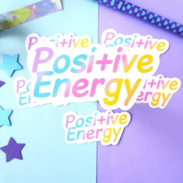 Positive Energy Pastel Vinyl Sticker, Positive Manifesting Quote, Glossy Vinyl Die Cut Sticker, Laptop Decal, Phone Water Bottle, Waterproof