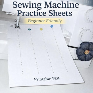 Puede incluir: Hojas de práctica para máquina de coser imprimibles en blanco con líneas de puntos y marcadores de botones de colores. El texto dice "Sewing Machine Practice Sheets" y "Beginner Friendly". La parte inferior dice "Printable PDF".