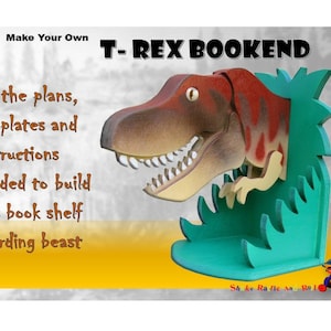 T Rex Bookend Construction Plan