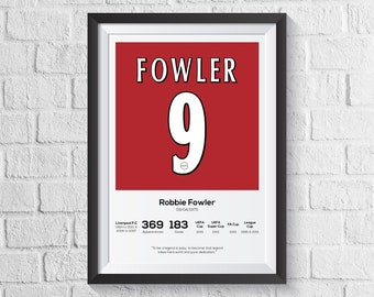 Robbie Fowler Liverpool Legend Stats Football Print