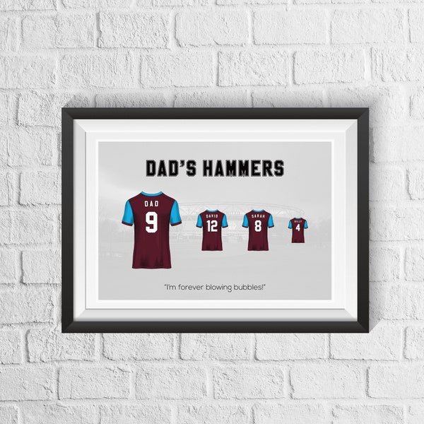 Personalised West Ham Family Football Shirt Print | Fathers Day Gift | Gift for West Ham Fan | West Ham Poster