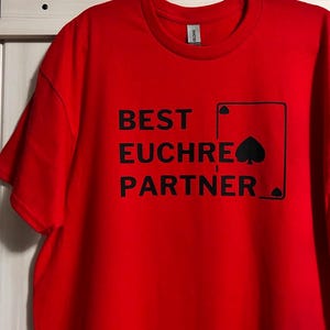 Best Euchre Partner PNG, Euchre Shirt Design