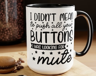 Taza con frase divertida de botón de silencio, taza de oficina divertida, regalo de broma para compañeros de trabajo, taza de café única, taza de té sarcástica, artículos para beber novedosos, regalo divertido