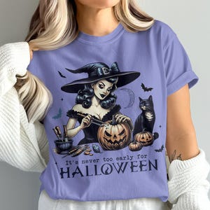 Halloween Witch Graphic T-Shirt, Never Too Early for Halloween Tee, Spooky Season Shirt, Pumpkin Carving Cat and Bats Design