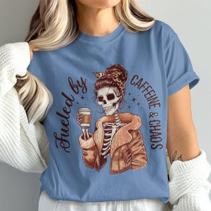 Comfort Colors Fueled by Caffeine and Chaos Funny Skeleton Tee, Cute Coffee Lover Shirt,Trendy Women&#39;s Casual T-Shirt,Edgy Fashion Statement