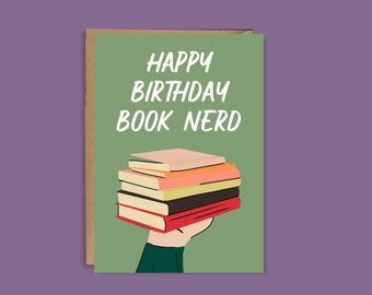Happy Birthday Book Nerd Card | Illustrated Greeting Card | Reader Inspired Birthday Card | Books Reading Booktok Novel Fiction Romance