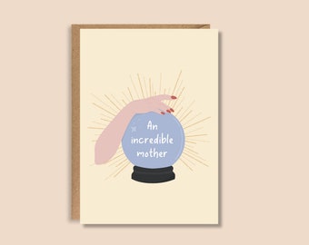 I See An Incredible Mother Card | Illustrated Greeting Card | Mothers day Card | A5 High Quality Card | Fortune Teller