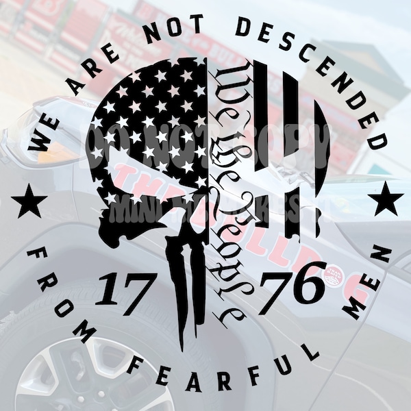 We Are Not Descended From Fearful Men Decal - Patriotic -Military - American flag - America - USA - Etsy - 1776 - Tyranny - Rebellion