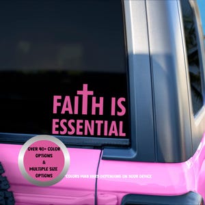 Faith Is Essential Sticker - Religious Christian Decal