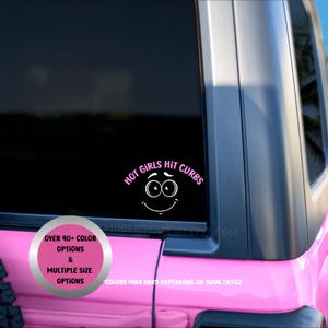 Hot Girls Hit Curbs Vinyl Decal - Funny Car Bumper Sticker