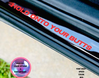 2-Pack Funny &quot;Hold On To Your Butts&quot; Car Door Decal