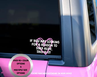 If You&#39;re Looking For A Sign Decal - Car Window Decal Sticker, Laptop Decal, Trendy, Feel Good, Cute Decal, Positive Energy, Spread Kindness