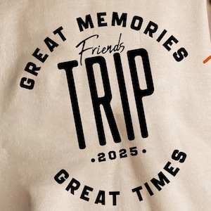 Vrienden reis 2025 Svg, Besties reis 2025 Svg, Girls Weekend 2025 Svg, Great Memories Svg Cut-bestand voor Cricut, silhouet familie moeder gesneden bestand