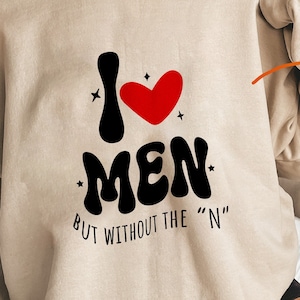 Ik hou van mij SVG PNG - Single Valentines - I Heart Men maar zonder het N Design - Funny Valentine Shirt - Funny Women Shirt - Anti Valentines