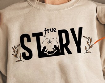 True Story Krippe SVG PNG, Krippenszene SVG, True Story SVG, Jesus Geburt SVG, Christus SVG, religiöse Weihnachten SVG, Joy to the World svg