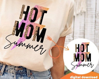 Hot Mom Summer Sublimation Vintage, Leopard Print Svg, Hot Mom svg png, Mom Life Svg Png, Beach Vibes Svg, Summer Svg, Summer Vibes Svg
