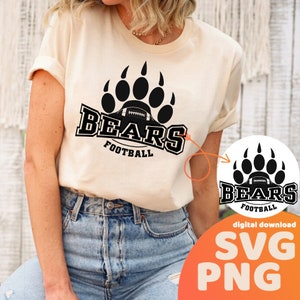 Bears Football Svg, Bears Paw Svg, Football Svg, School Pride, Bears Mascot Svg, Bears Png, Silhouette Cut File, Digital Download