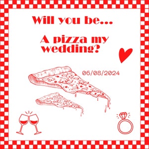 Will You Be A Pizza My Wedding Digital Download Customizable, Bridesmaid Pizza Box Proposal Template