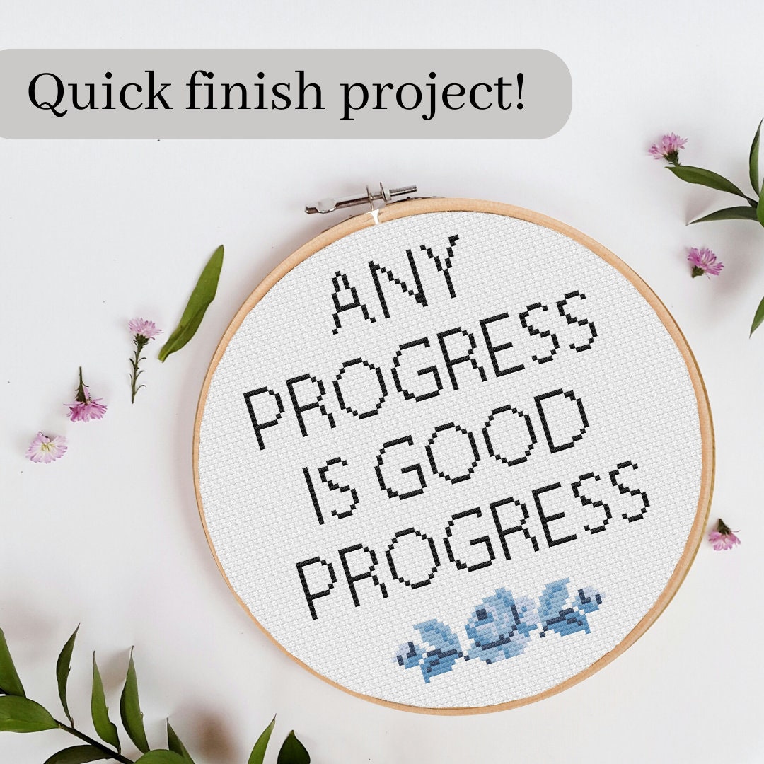 Any Progress is Good Progress Flower - Cross Stitch PATTERN - Digital ...