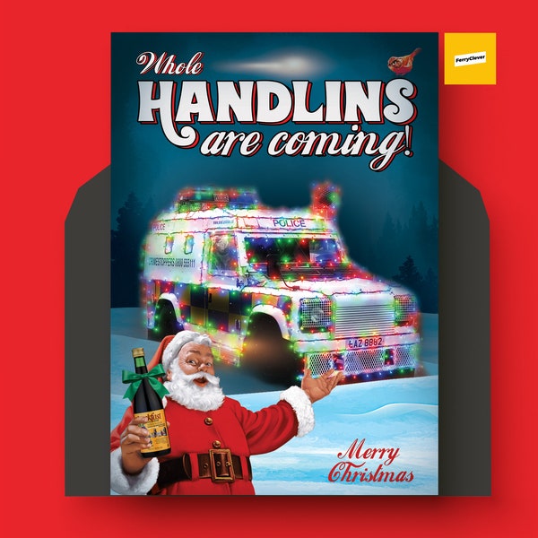 PSNI Christmas card | Funny Irish Christmas Card | Handlins are coming Christmas Card