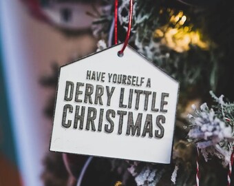 Derry Little Christmas Christmas Tree Decoration | Derry City Christmas Decoration | Derry Phrase decoration