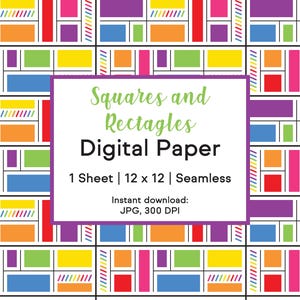 May include: A digital paper pattern with a seamless geometric design featuring squares and rectangles in various colors, including red, orange, yellow, green, blue, purple, and pink. The text "Squares and Rectangles Digital Paper" is displayed in the center of the image.