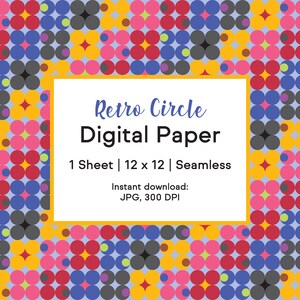 May include: A seamless digital paper pattern with a retro circle design. The pattern features a variety of colors, including red, blue, yellow, pink, green, and gray. The pattern is 12 inches by 12 inches and is available for instant download as a JPG file at 300 DPI.