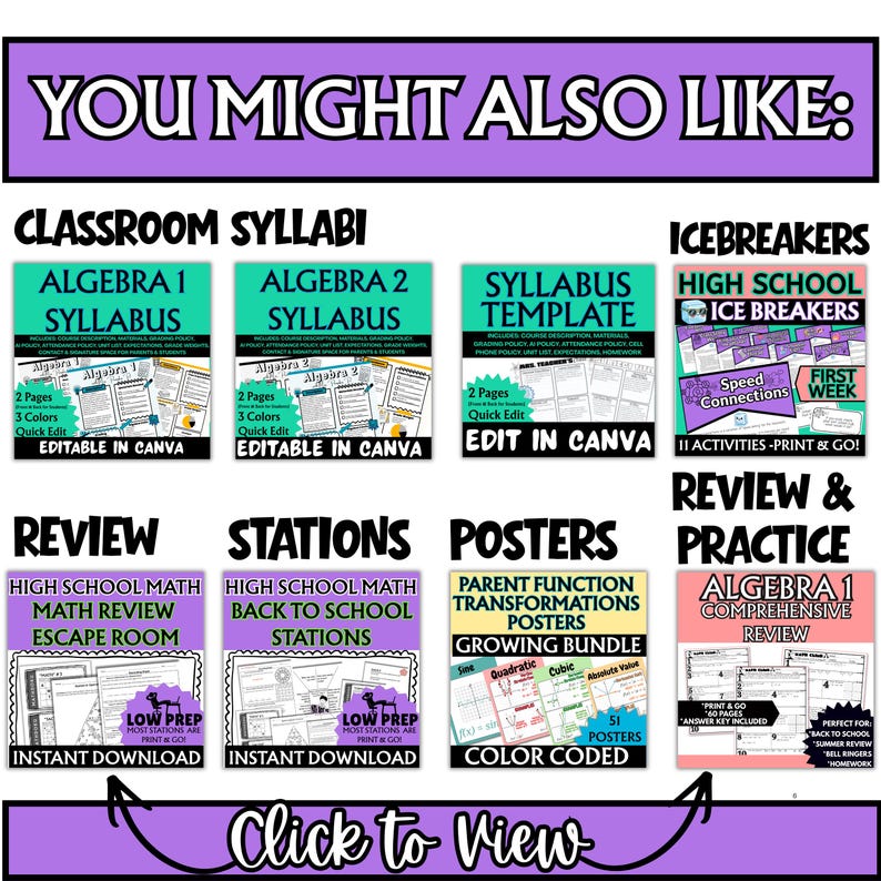 May include: A digital collection of educational resources titled YOU MIGHT ALSO LIKE, featuring thumbnails for Algebra 1 and 2 syllabi, a syllabus template, high school icebreakers, math review escape rooms, back to school stations, and posters.