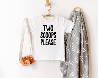 Two Scoops Please Toddler TShirt