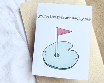 Sei il più grande papà di Par, Festa del papà del golf, Golf Card, Festa del papà, Carta per papà, Punny Card, Funny Father's Day Card