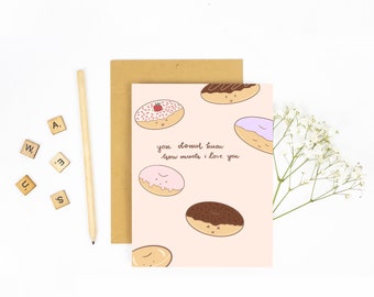 You Donut Know How Much I Love You - Valentine's Day Greeting Card, Valentine's Day Card, Pun Valentine's Day Card, Cute Greeting Card