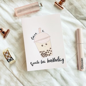 Have a Quali-TEA Geburtstagskarte, Grußkarte, Geburtstagskarte, Asiatische Essen Pun Karte, Kawaii Ästhetik, Kawaii Geburtstagskarte