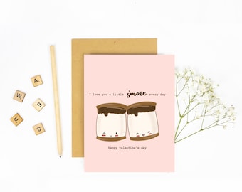 I Love You a Little S'More Every Day - Valentine's Day Greeting Card, Valentine's Day Card, Pun Valentine's Day Card, Cute Greeting Card