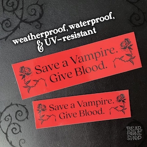 Save a Vampire Bumper Sticker | Weatherproof Goth Car Decal image 5