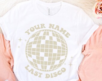 Custom Last Disco Bachelorette Shirts, Disco Bride Tshirts, Bride's Last Disco, Team Bride Shirt, Mrs Shirt,Engaged Shirt, Bride Shirt Gifts