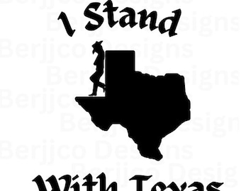 I Stand With Texas PNG | Texas Border | Texas Decor, Wall Art, Home Decor, Texas Pride Gift | PNG Digital Download