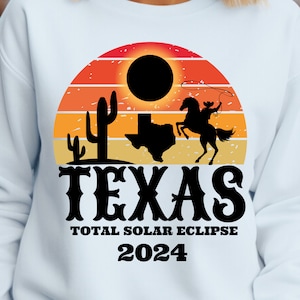 Texas Solar Eclipse Total Solar Eclipse 2024  | Total Solar Eclipse 2024 PNG | April 2024 Solar Eclipse | for shirt | digital download