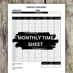 Könnte beinhalten: Eine schwarz-weiße, druckbare monatliche Zeittabellenvorlage mit den Worten "MONTHLY TIME SHEET" in fettem Schwarz. Die Tabelle enthält Spalten für Tag, Zeitbeginn, Pause 1, Pause 2, Zeitende, reguläre Stunden, Überstunden und Gesamtstunden.