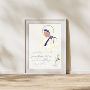 Moeder Teresa Art Print-Saint Teresa van Calcutta Quote-katholieke Home Decor-cadeau voor haar-bevestigingscadeau-we kunnen kleine dingen doen-PRINT