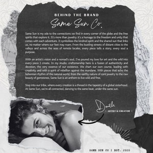 May include: A monochrome graphic featuring the text "BEHIND THE BRAND" and "Same Sun Co." A woman smiles at the bottom. The text describes the brand's jewelry, its homage to freedom and unity, and its connection to the world.