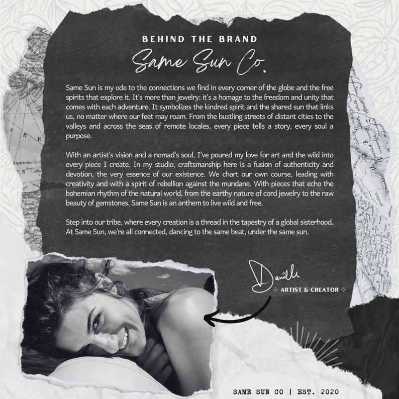 May include: A monochrome graphic featuring the text "BEHIND THE BRAND" and "Same Sun Co." A woman smiles at the bottom. The text describes the brand's jewelry, its homage to freedom and unity, and its connection to the world.