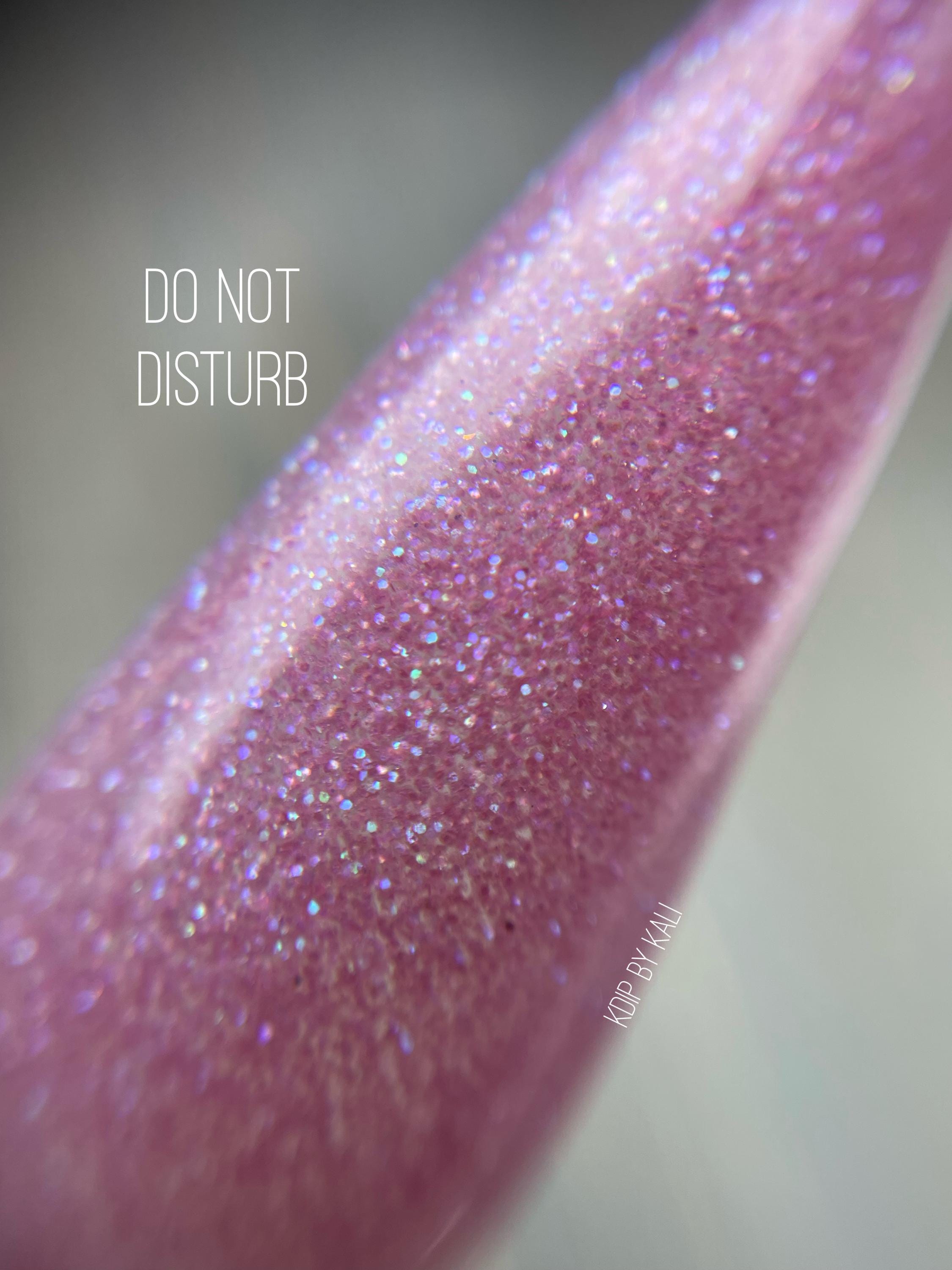 Do Not Disturb - dip powder, dip powder for nails, acrylic nail powder, pink dipping powder, nail tech gifts, nail artist gifts, kdip