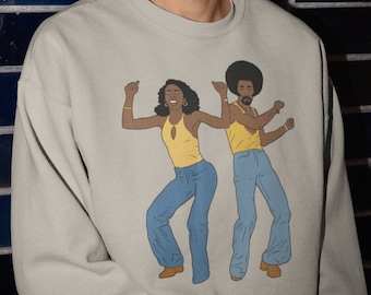 Trendy Sweatshirt African American Dancers Crewneck Black Love Black People Art Just Because Gift For Black Owned Shops Soul Train