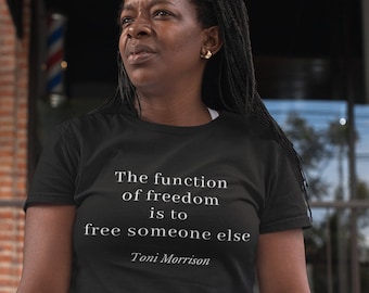 de citation de Toni Morrison | T-shirt noir Writers, cadeau pour les lecteurs