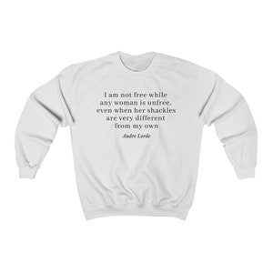 Audre Lorde Sweatshirt Feminist African American Author Black Writers Black Owned Shops Feminism Gift for Educator Literature Bookish Fall image 2