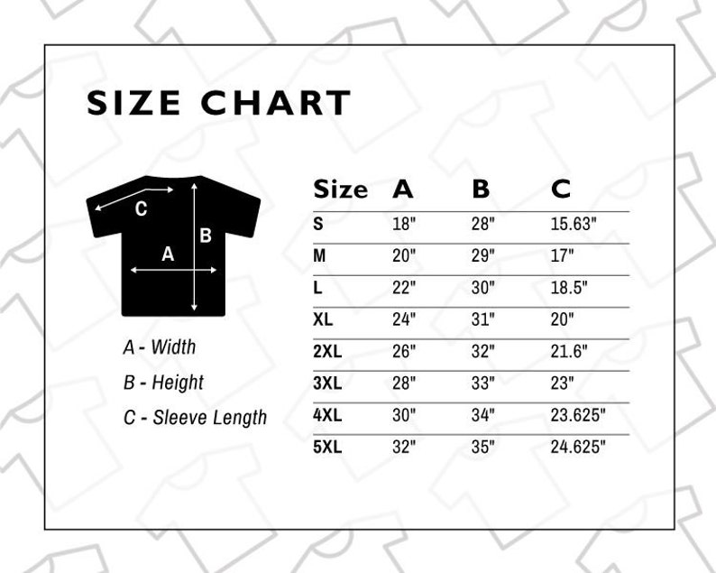 May include: Size chart for a t-shirt with measurements in inches for width, height, and sleeve length. Sizes range from S to 5XL.