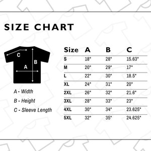 May include: Size chart for a t-shirt with measurements in inches for width, height, and sleeve length. Sizes range from S to 5XL.