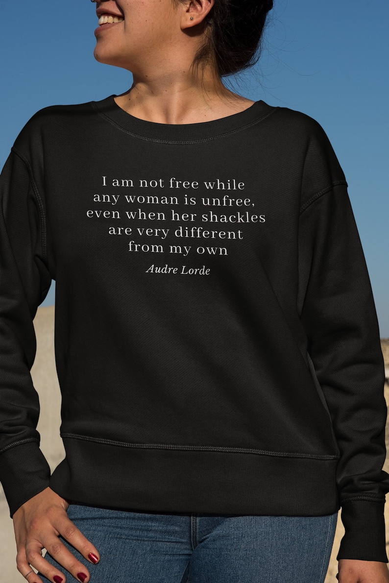 Audre Lorde Sweatshirt Feminist African American Author Black Writers Black Owned Shops Feminism Gift for Educator Literature Bookish Fall image 1
