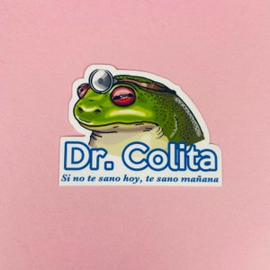 Dr. Colita sticker Latino Latinx Spanish Laptop Planner Hydroflask Water Bottle